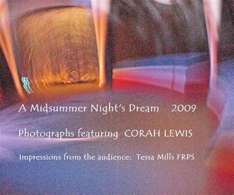 a midsummer night s dream 2009 photographs featuring corah lewis