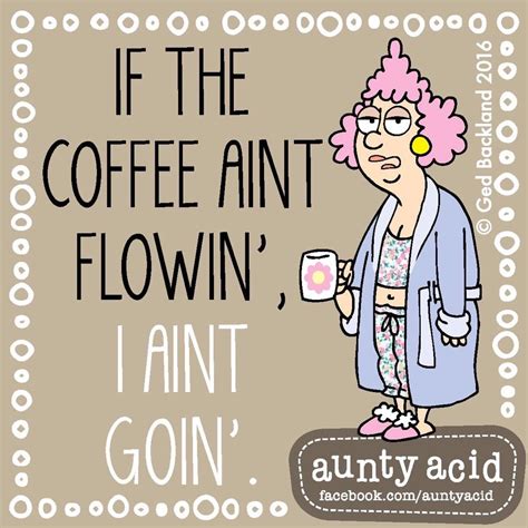 Pin On Aunty Acid And Someecards