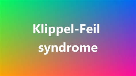 Klippel Feil Syndrome Medical Definition And Pronunciation Youtube