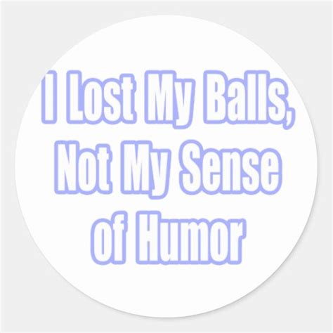 testicular cancer survivor humor classic round sticker zazzle