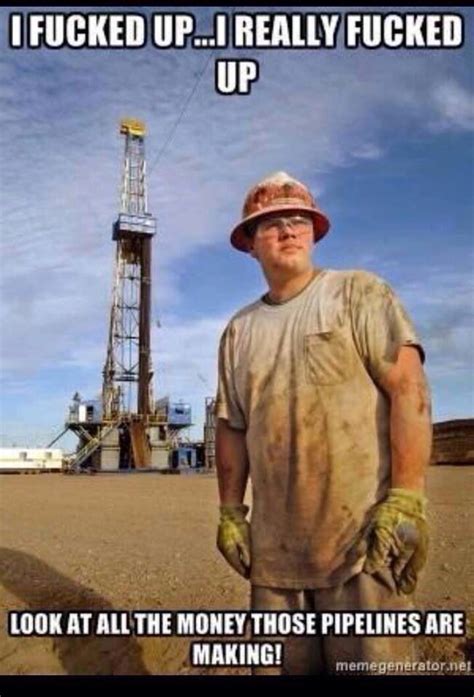 pipeliner pipeline welder humor pipeline welders oil field worker