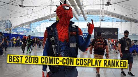 best 2019 comic con cosplay ranked