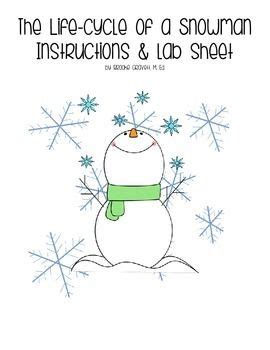 life cycle   snowman  lab instructions  recordin recording sheets life cycles