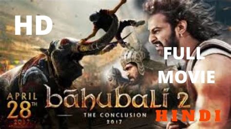 bahubali 2 full movie watch online in hindi with english