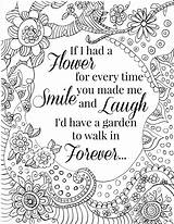 Coloring Pages Quote Adults Flower Quotes Printable Inspirational Teens Smile Laugh Kids Color Cute Adult Sunshinewhispers Motivational Detailed Book Sweet sketch template