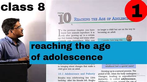 Reaching The Age Of Adolescence Class 8 Chapter 10 Part 1 Youtube