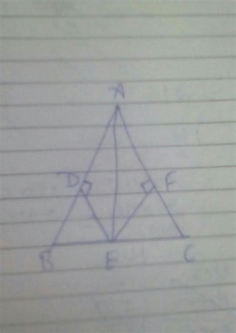 In The Given Figure De Ef Be Ec Ed Perpendicular To Ab