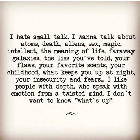 small talk meaning  life words  wisdom words