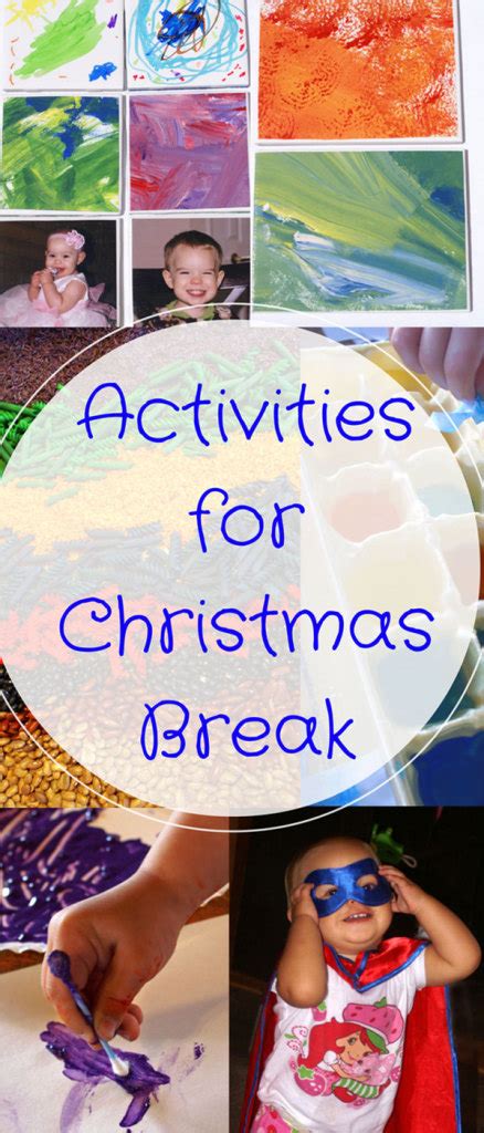 christmas break activities  require    planning  mommy