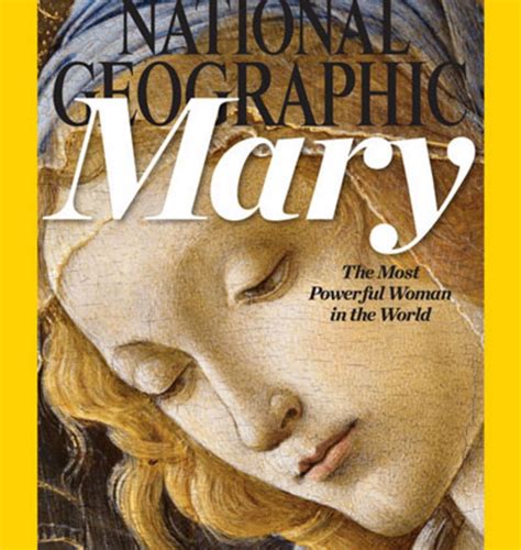 National Geographic Names Virgin Mary ‘most Powerful Woman In The World