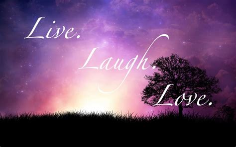 Live Laugh And Love Images Live Laugh Love Pictures Photos And