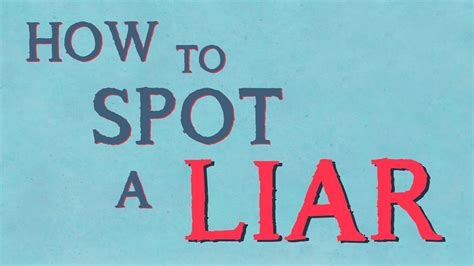 learn to spot a liar with these verbal signs