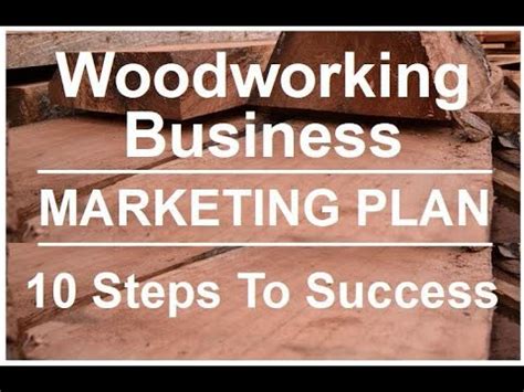 marketing woodworking business   step woodworking business