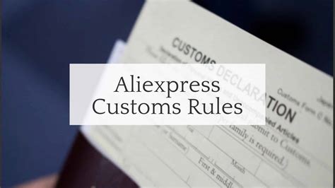 aliexpress customs    complete guide  china products