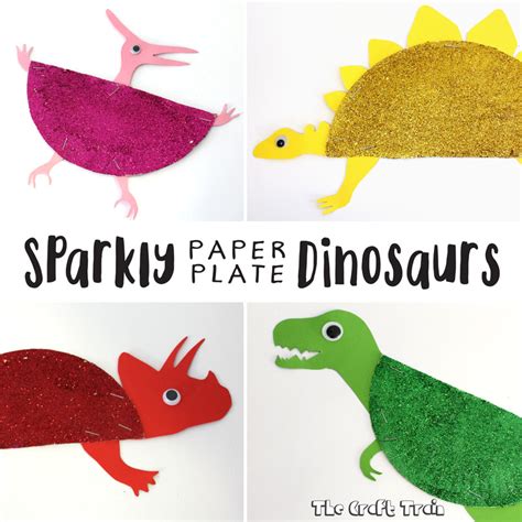 Sparkly Paper Plate Dinosaurs The Craft Train