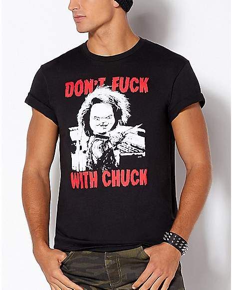 Dont Fuck With Chuck T Shirt Chucky Epic Shirt Shop
