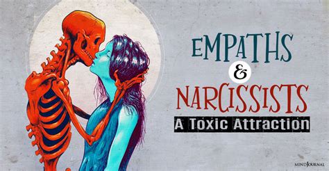 1 reason why are empaths attracted to narcissists toxic attraction