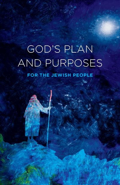 God S Plan And Purposes Booklet Chosen People Ministries