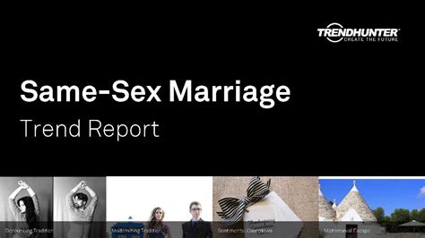 custom same sex marriage trend report and custom same sex