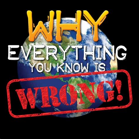 why everything you know is wrong book dadshop