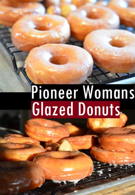 Pioneer Womans Glazed Donuts With Images Donut Glaze