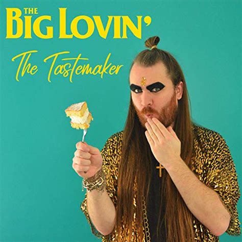 The Tastemaker By The Big Lovin On Amazon Music