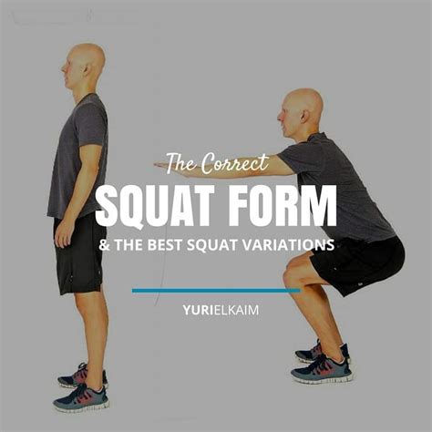 The Correct Squat Form And The Best Squat Variations To