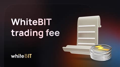 whitebit trading fee whitebit blog