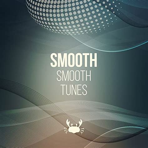 zzz smooth smooth tunes zzz von tropical house and mega chillout summer