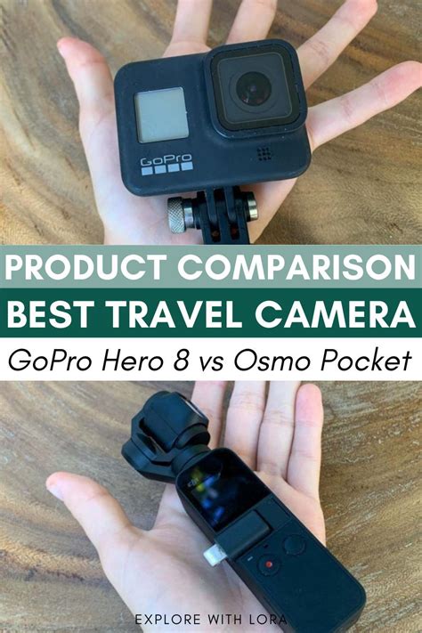 gopro hero   dji osmo pocket     travel camera   travel camera