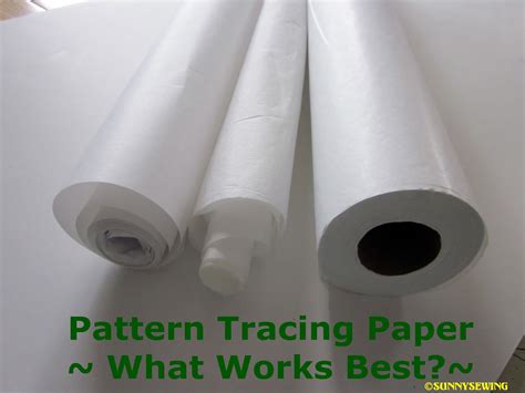 sunnysewing pattern tracing paper  works