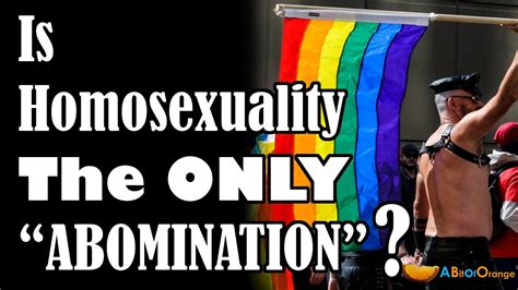 Homosexuality Is Not The Only Abomination Youtube