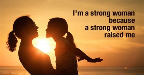 Strong Mothers Raise Strong Daughters The Hearty Soul