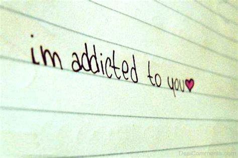 I’m Addicted To You