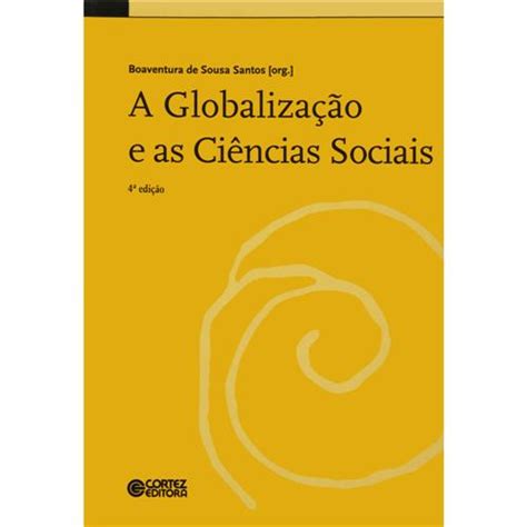 livro a globalização e as ciências sociais boaventura de sousa