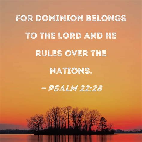 psalm   dominion belongs   lord   rules   nations