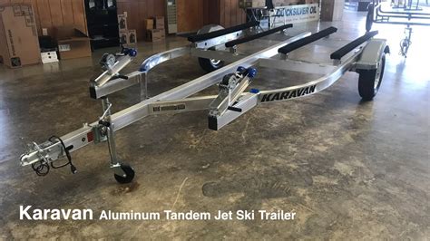 karavan aluminum tandem jet ski trailer  sale youtube