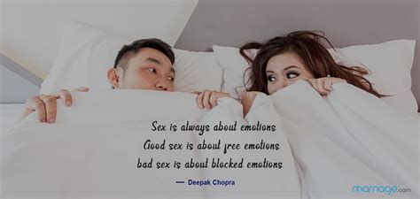 Sex Quotes “sex Is Always About Emotions Good Sex Is