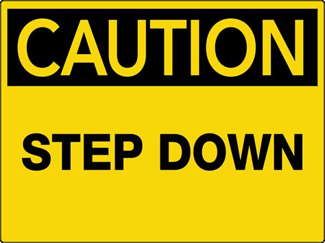 caution step  wall sign phs safety