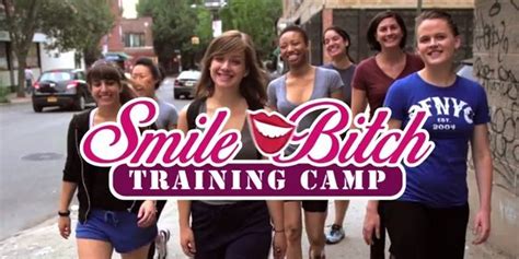 smile bitch training camp teaches you to please men by constantly