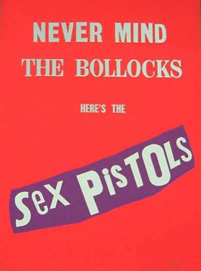 never mind the bollocks red 1997 monograph
