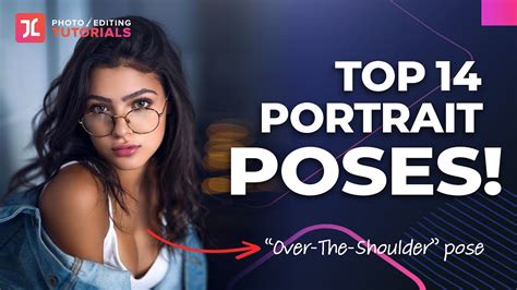 essential portrait photography poses youtube
