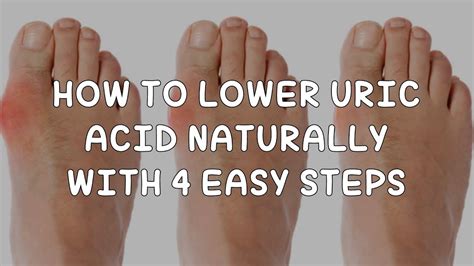 [gout] How To Lower Uric Acid Naturally With 4 Easy Steps And How To