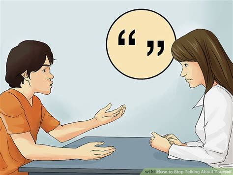 3 Ways To Stop Talking About Yourself Wikihow