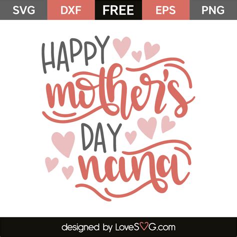 happy mothers day nana lovesvgcom