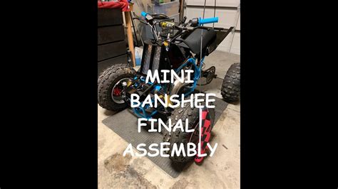 mini banshee final assembly youtube