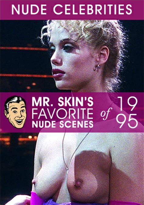 mr skin s favorite nude scenes of 1995 mr skin unlimited