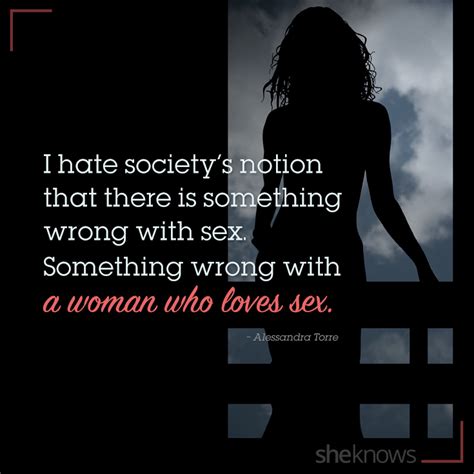 16 Empowering Quotes About Female Sexuality – Page 6 – Sheknows