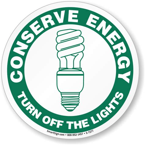 conserve energy turn  lights sign sku