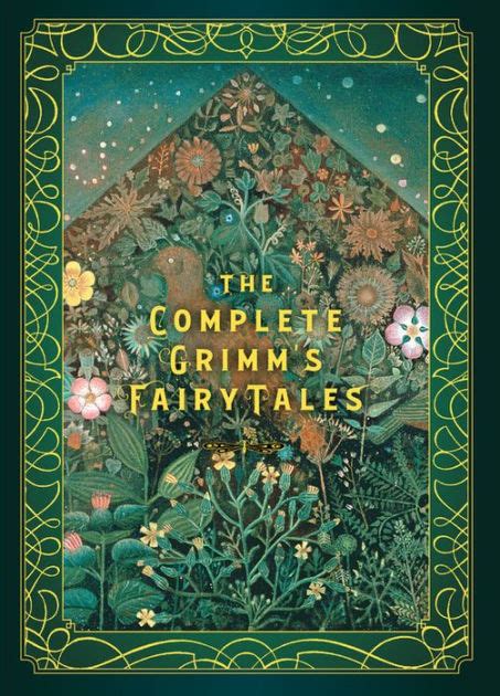 The Complete Grimms Fairy Tales By Wilhelm Grimm Jacob Grimm